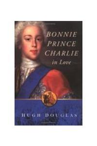 Bonnie Prince Charlie in Love