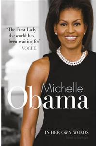 Michelle Obama in Her Own Words