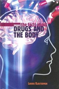 Facts about Drugs and the Body