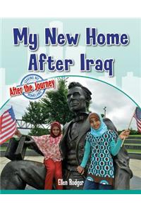 My New Home After Iraq