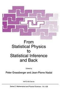 From Statistical Physics to Statistical Inference and Back