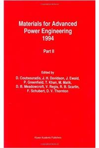 Materials for Advanced Power Engineering 1994