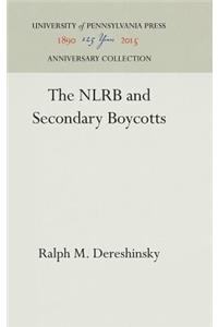 NLRB and Secondary Boycotts