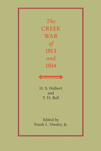 Creek War of 1813 and 1814