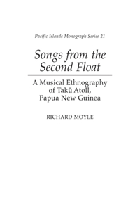 Songs from the Second Float