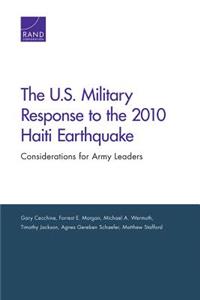 U.S. Military Response to the 2010 Haiti Earthquake