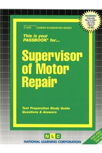 Supervisor of Motor Repair