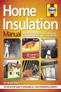 The Home Insulation Manual