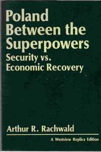 Poland Between The Superpowers
