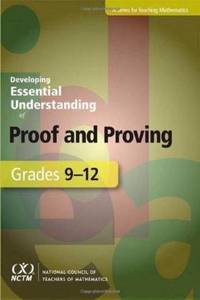 Developing Essential Understanding of Proof and Proving for Teaching Mathematics in Grades 9-12