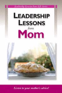 Leadership Lessons From Mom: 5 Pack (Llm)