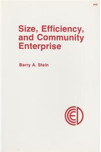 Size, Efficiency, and Community Enterprise
