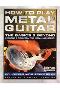 How to Play Metal Guitar