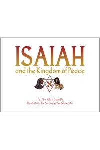 Isaiah and the Kingdom of Peace
