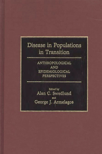 Disease in Populations in Transition