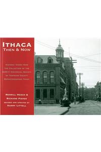 Ithaca Then & Now