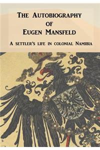 The Autobiography of Eugen Mansfeld