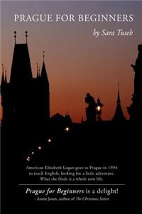 Prague for Beginners