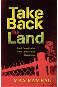 Take Back the Land