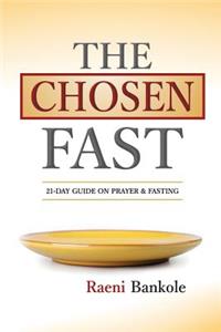 Chosen Fast