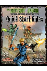 Mutant Epoch RPG Quick Start Rules