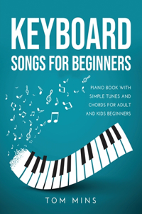 Keyboard Songs for Beginners