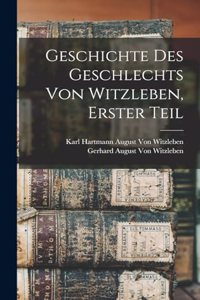 Geschichte des Geschlechts von Witzleben, Erster Teil