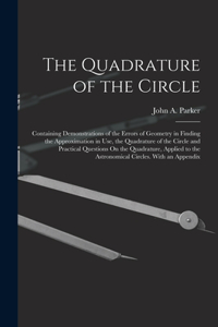 Quadrature of the Circle