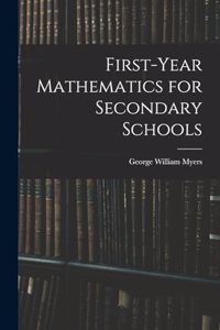 First-Year Mathematics for Secondary Schools