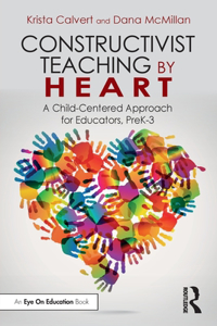 Constructivist Teaching by Heart