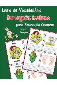 Livro de Vocabulário Português Italiano para Educação Crianças