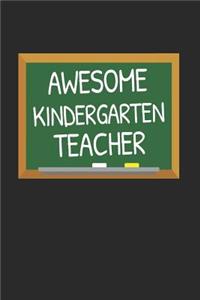 Awesome Kindergarten Teacher