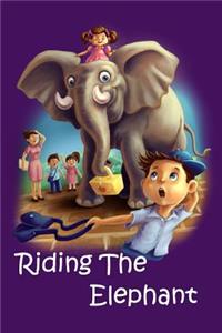 Riding The Elephant