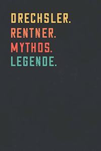 Drechsler. Rentner. Mythos. Legende.