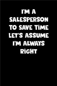 Salesperson Notebook - Salesperson Diary - Salesperson Journal - Funny Gift for Salesperson
