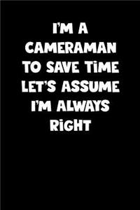 Cameraman Notebook - Cameraman Diary - Cameraman Journal - Funny Gift for Cameraman