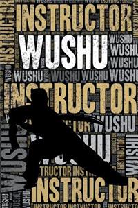 Wushu Instructor Journal