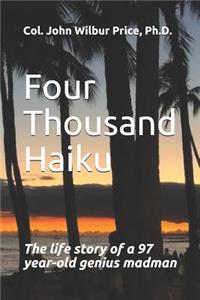 Four Thousand Haiku