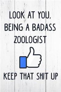Look at You, Being a Badass Zoologist Keep That Shit Up