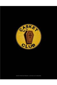 Casket Club