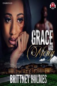 Grace and Mercy