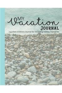 My vacation Journal