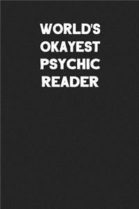 World's Okayest Psychic Reader
