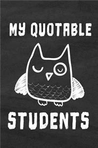 My Quotable Students