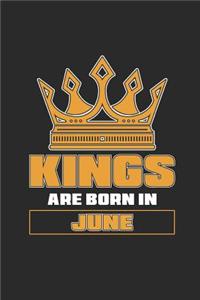 Kings Are Born In June