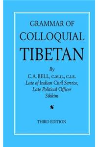 Grammar of Colloquial Tibetan