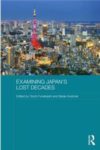 Examining Japan's Lost Decades