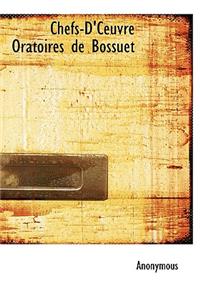 Chefs-D'Ceuvre Oratoires de Bossuet
