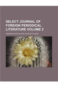 Select Journal of Foreign Periodical Literature Volume 2