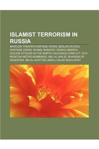 Islamist Terrorism in Russia